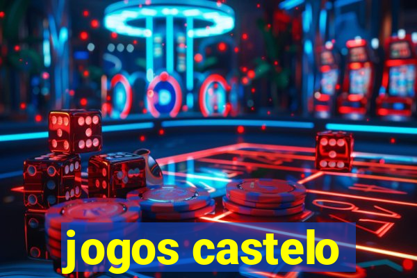 jogos castelo